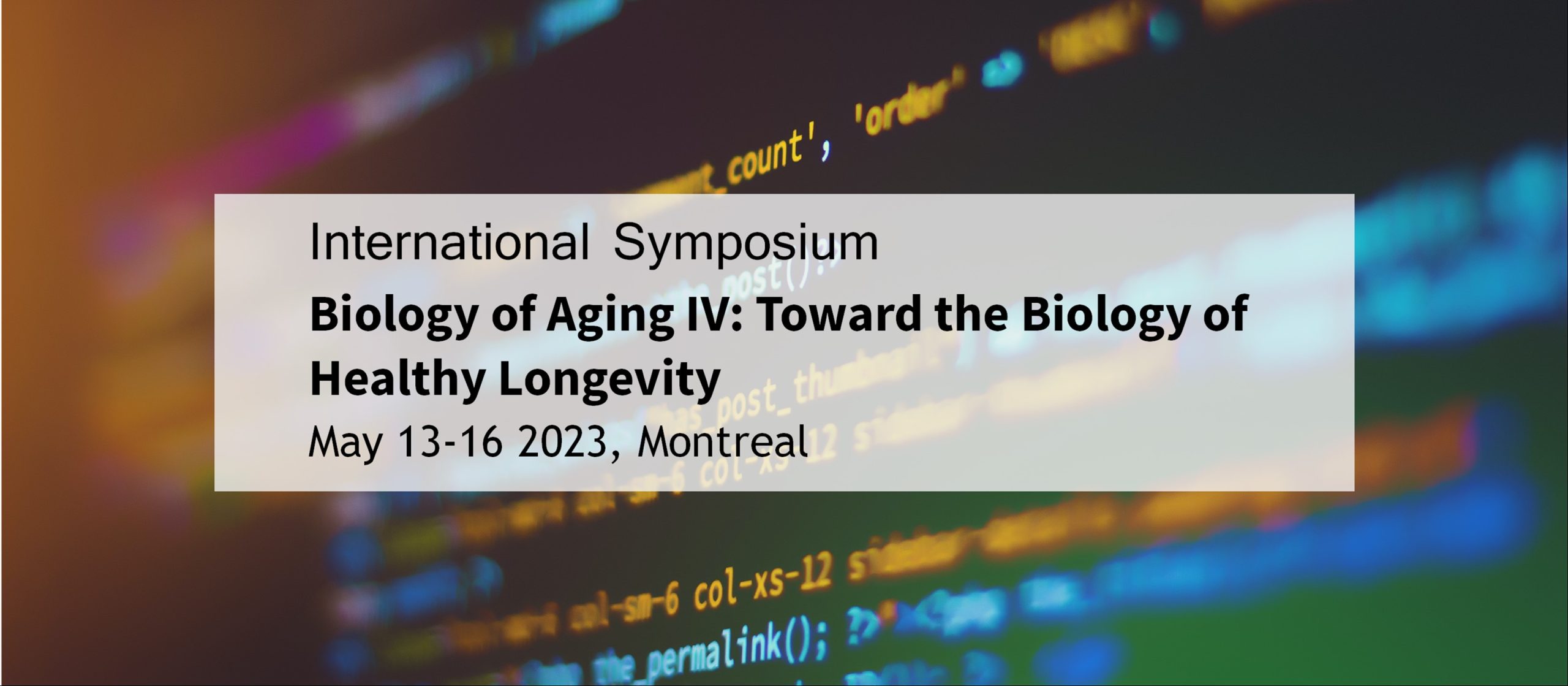 Biology of Aging Symposium IV 2023